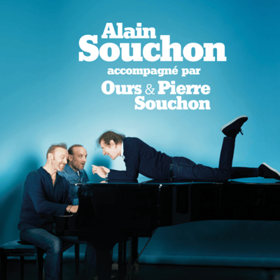 Alain Souchon accompagné par Ours & Pierre Souchon