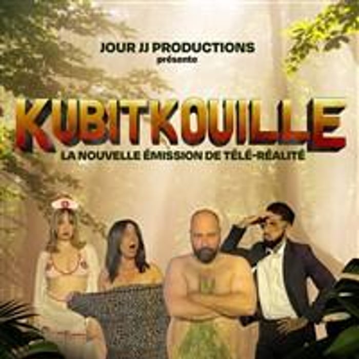 Kubitkouille La Nouvelle émission de télé-réalité