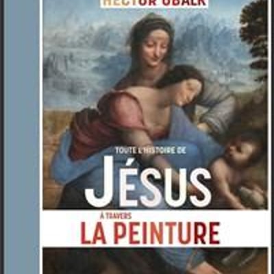 Toute l'histoire de Jésus à travers la peinture