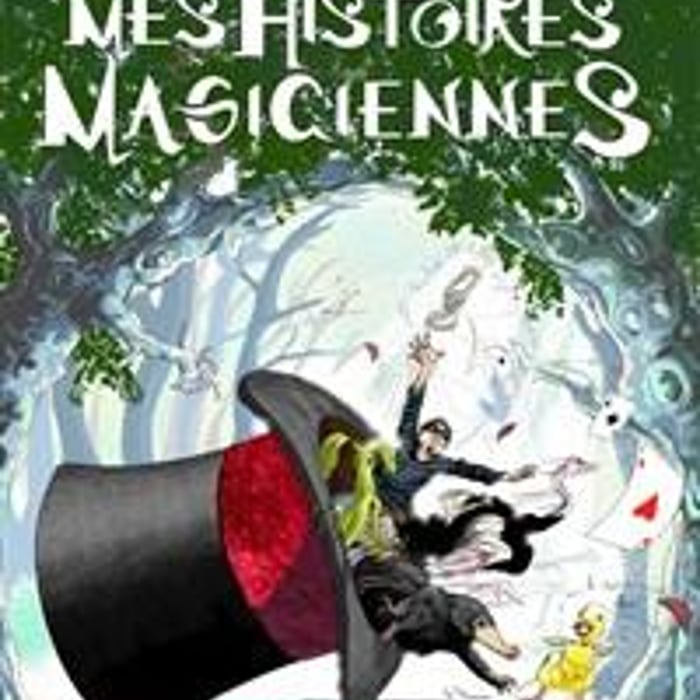 Mes Histoires Magiciennes