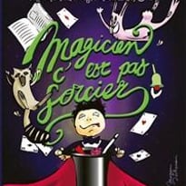 Magicien, c'est pas sorcier