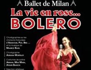 La Vie en Rose... Boléro