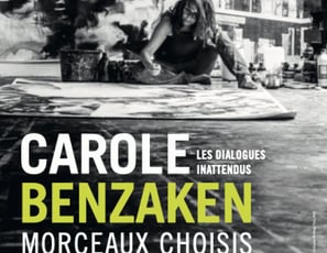 Carole Benzaken, Morceaux Choisis