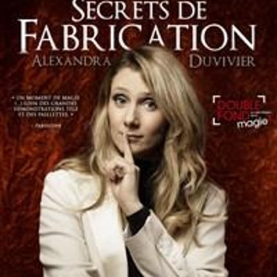 Alexandra Duvivier dans Secrets de fabrication