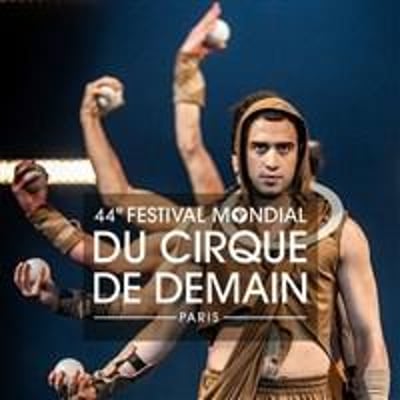 Spectacle A, Festival Mondial du Cirque de Demain