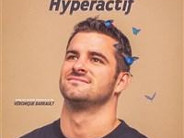 Hugues Lavigne dans Hyperactif