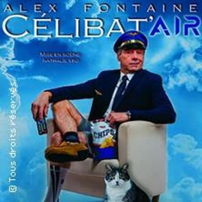 Alex Fontaine, Célibat'air