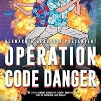 Opération Code Danger