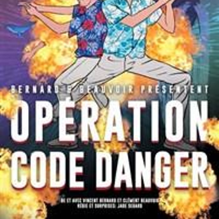 Opération Code Danger