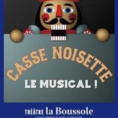 Casse Noisette, Le musical