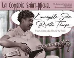 L'incroyable Sister Rosetta Tharpe