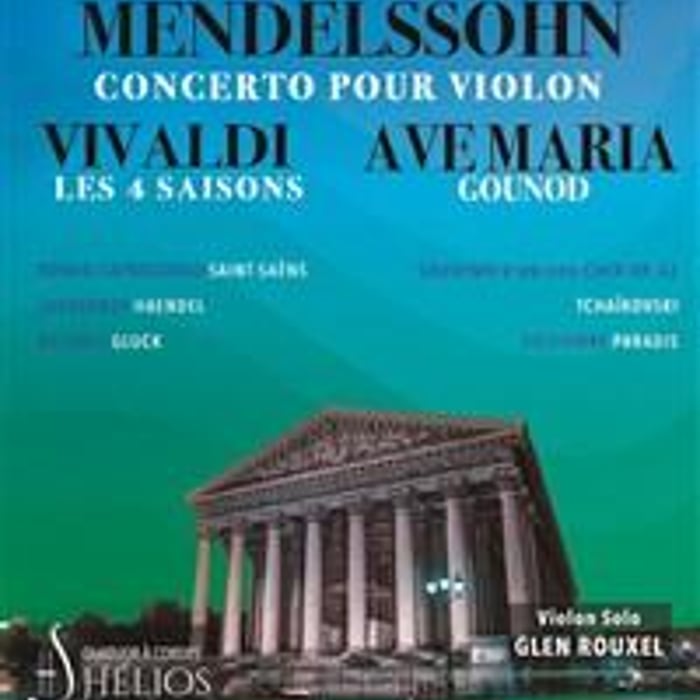 Les 4 Saisons de Vivaldi, Ave Maria, Concerto de Mendelssohn