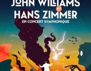 Les Musiques de John Williams & Hans Zimmer en Concert Symphonique