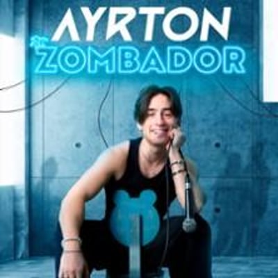 Ayrton Gomes, Zombador