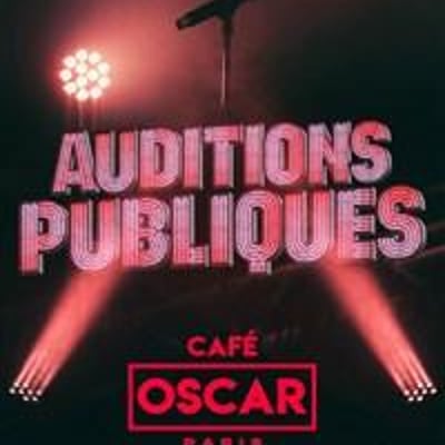 Audition publique du Café Oscar