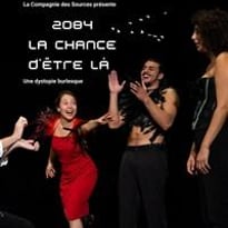 2084 La chance d'être là