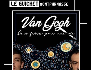 Van Gogh : Deux frères pour une vie