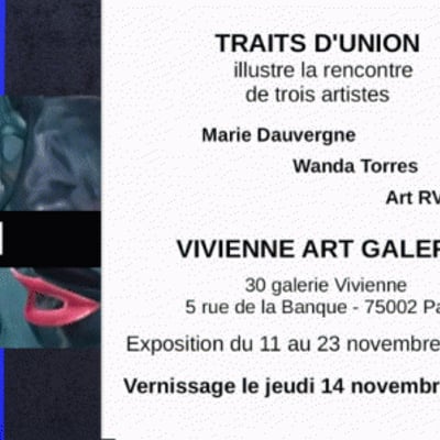 Traits d'Union : Marie d'Auvergne, Wanda Torres, Art RV