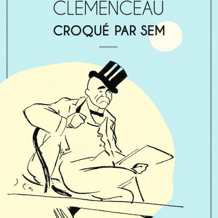 Clemenceau Croqué par Sem