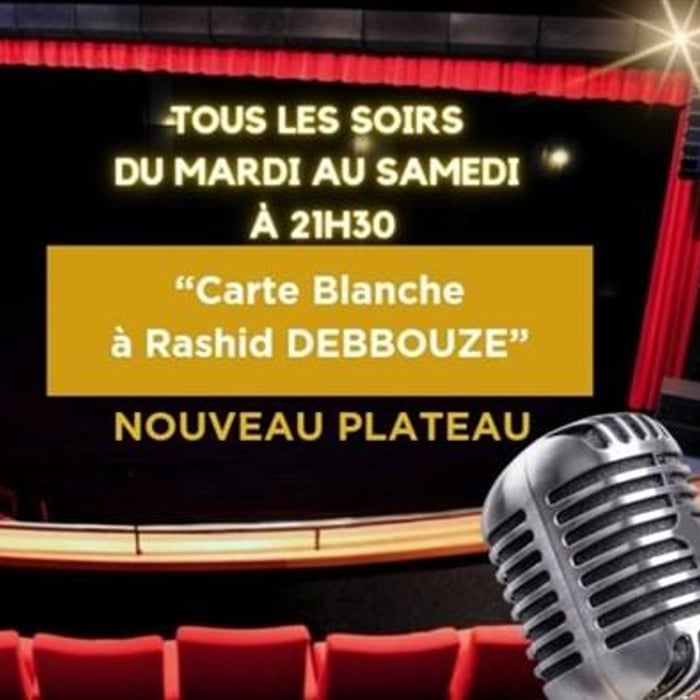 Carte blanche à Rashid Debbouze