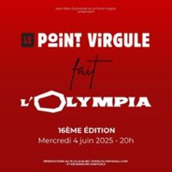 Le Point Virgule Fait l'Olympia, 16ème édition