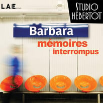 Barbara, mémoires interrompus