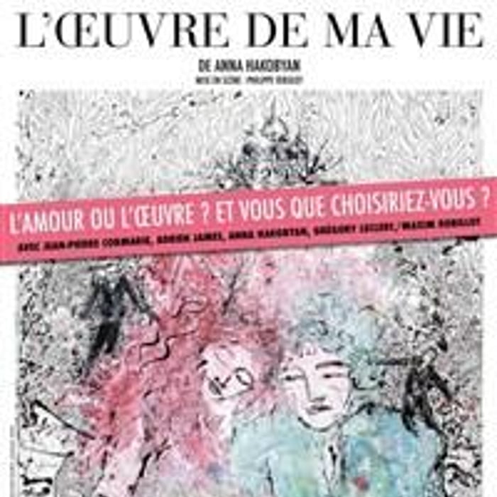 L'oeuvre de ma vie