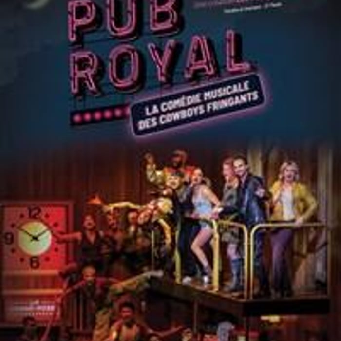 Pub Royal : La comédie musicale des Cowboys Fringants