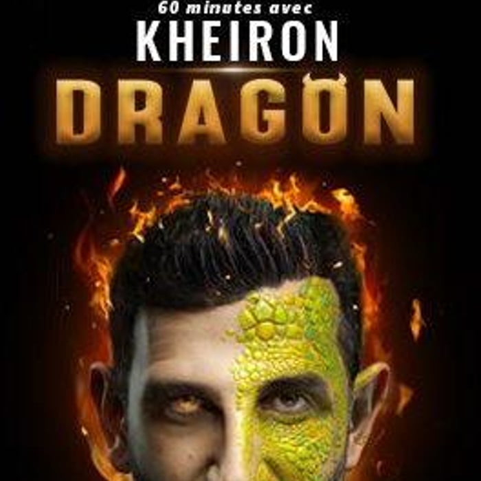 60 Minutes Avec Kheiron Et Dragon