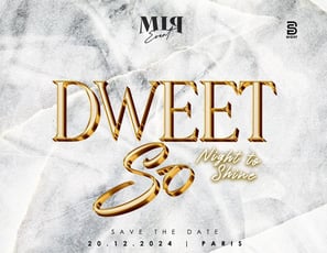 Dweet So Edition Night to Shine