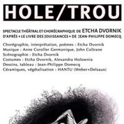 Hole / Trou