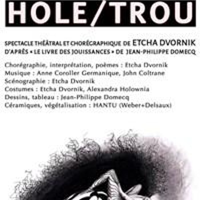 Hole / Trou