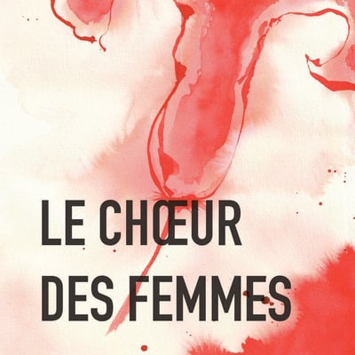 Le Choeur des Femmes