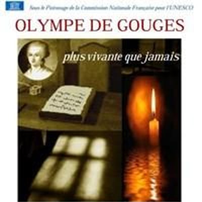 Olympe de Douges, plus vivante que jamais