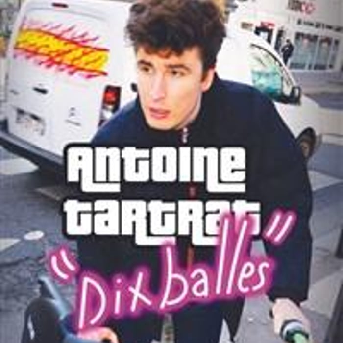 Antoine Tartrat dans Dix balles