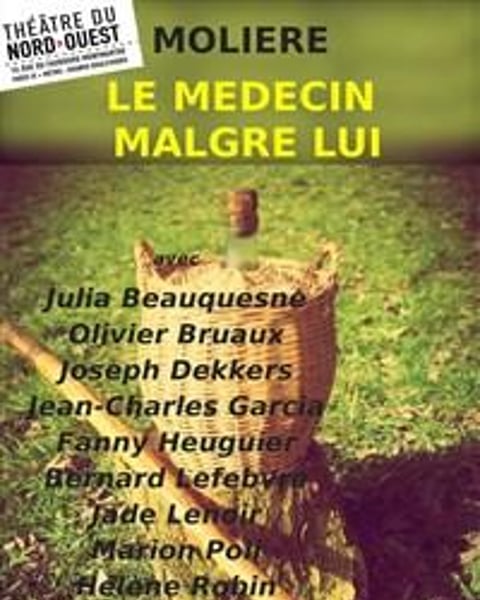 Le Médecin malgré lui