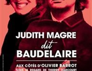 Judith Magre dit Baudelaire