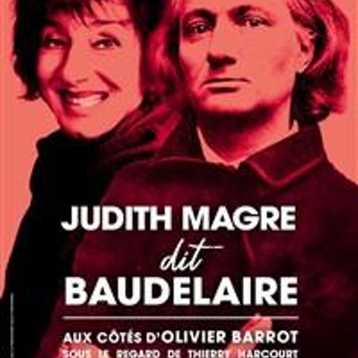 Judith Magre dit Baudelaire