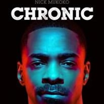 Nick Mukoko dans Chronic