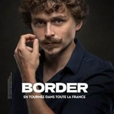 Clément Bonpoil dans Border