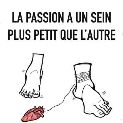 La passion a un sein plus petit que l'autre