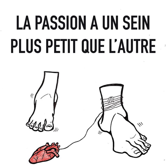 La passion a un sein plus petit que l'autre