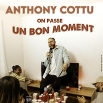 Anthony Cottu, On passe un bon moment