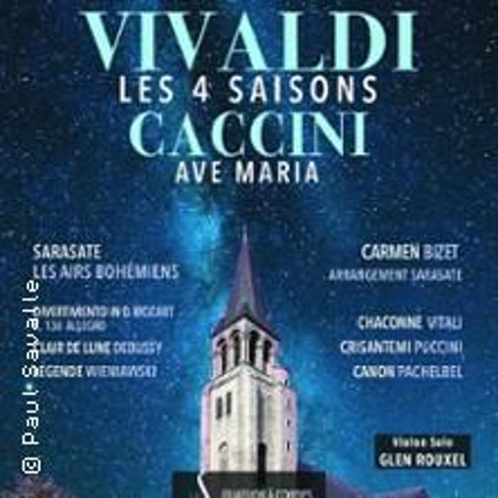 Les 4 Saisons de Vivaldi, Ave Maria et Célèbres Concertos