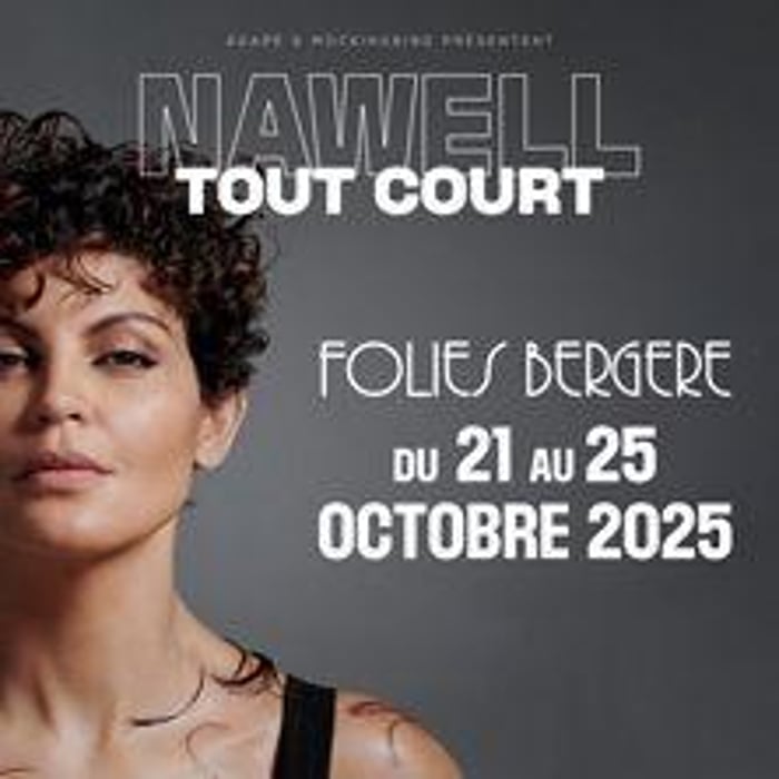 Nawell Madani, Nawell Tout Court