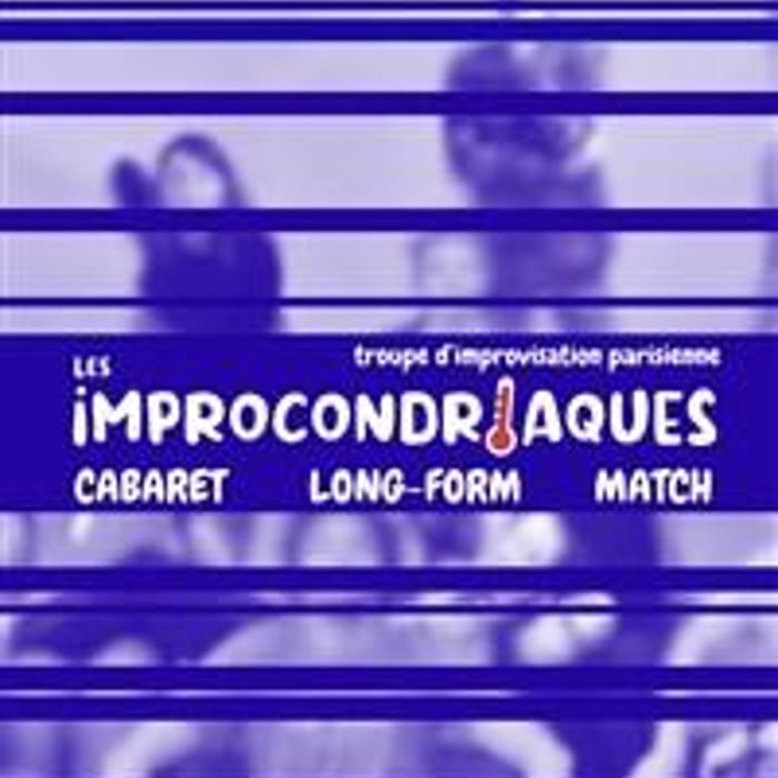 Carte blanche des Improcondriaques