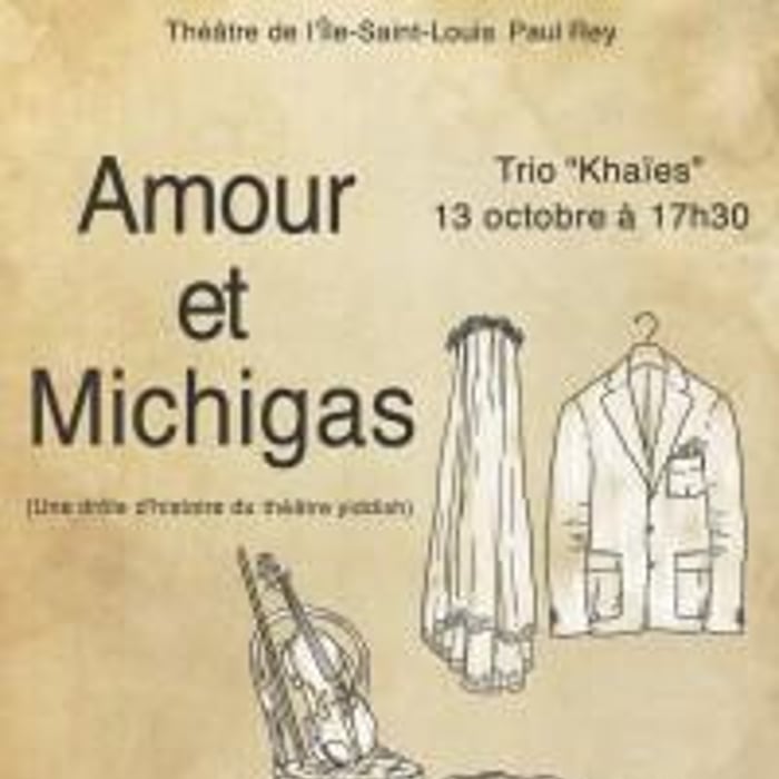 Amour et Michigas