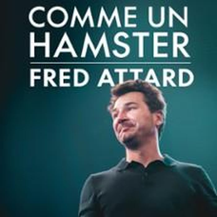 Fred Attard, Comme un Hamster