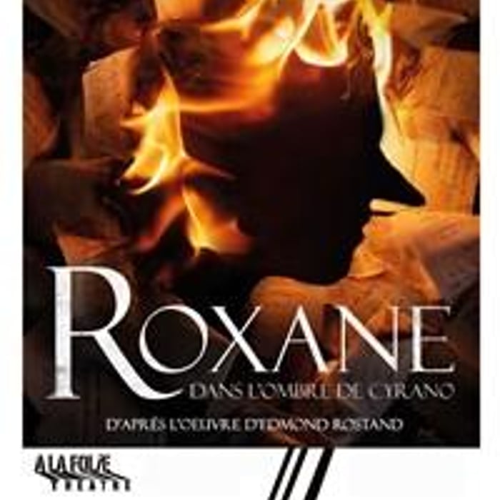 Roxane, dans l'ombre de Cyrano