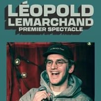 Léopold Lemarchand, Premier Spectacle